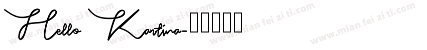 Hello Kartina字体转换